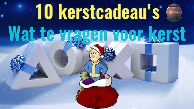 10 kerstcadeau’s – Wat te vragen voor kerst