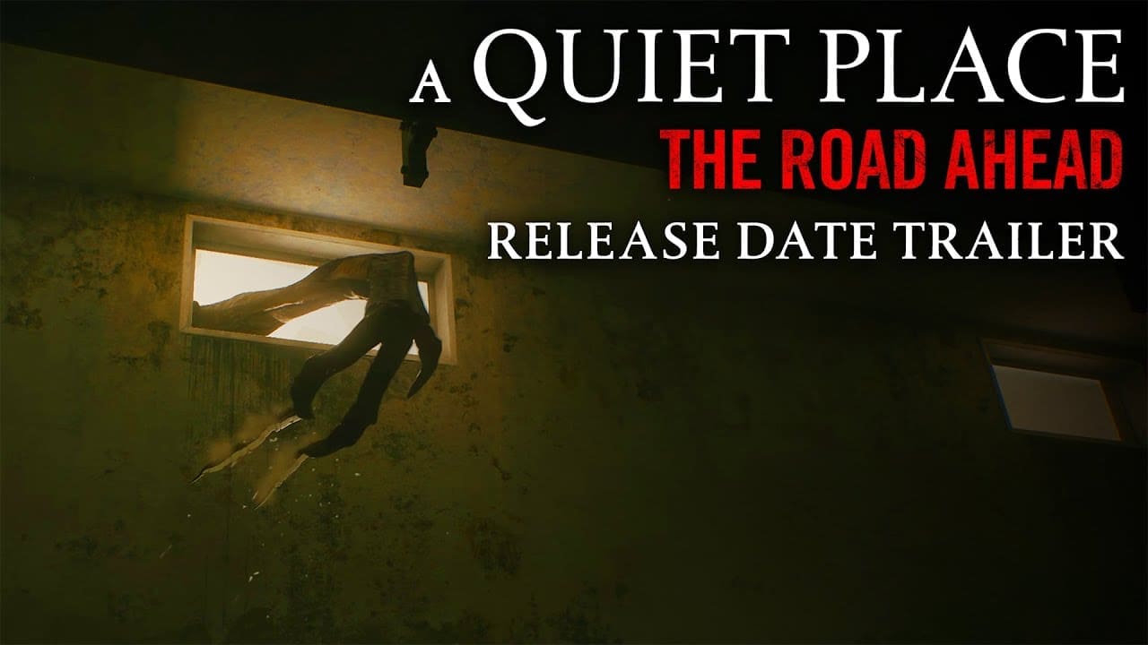 A Quiet Place The Road Ahead - Releasedatum Trailer