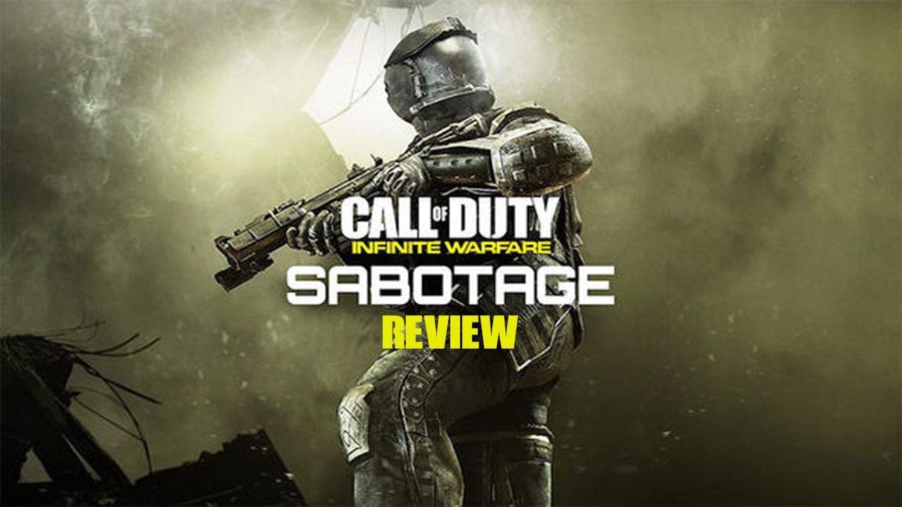 Call of Duty: Infinite Warfare Sabotage DLC – review