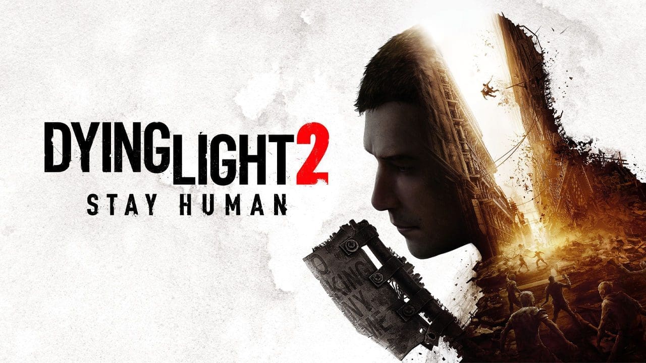 Dying Light 2 Stay Human review featured image