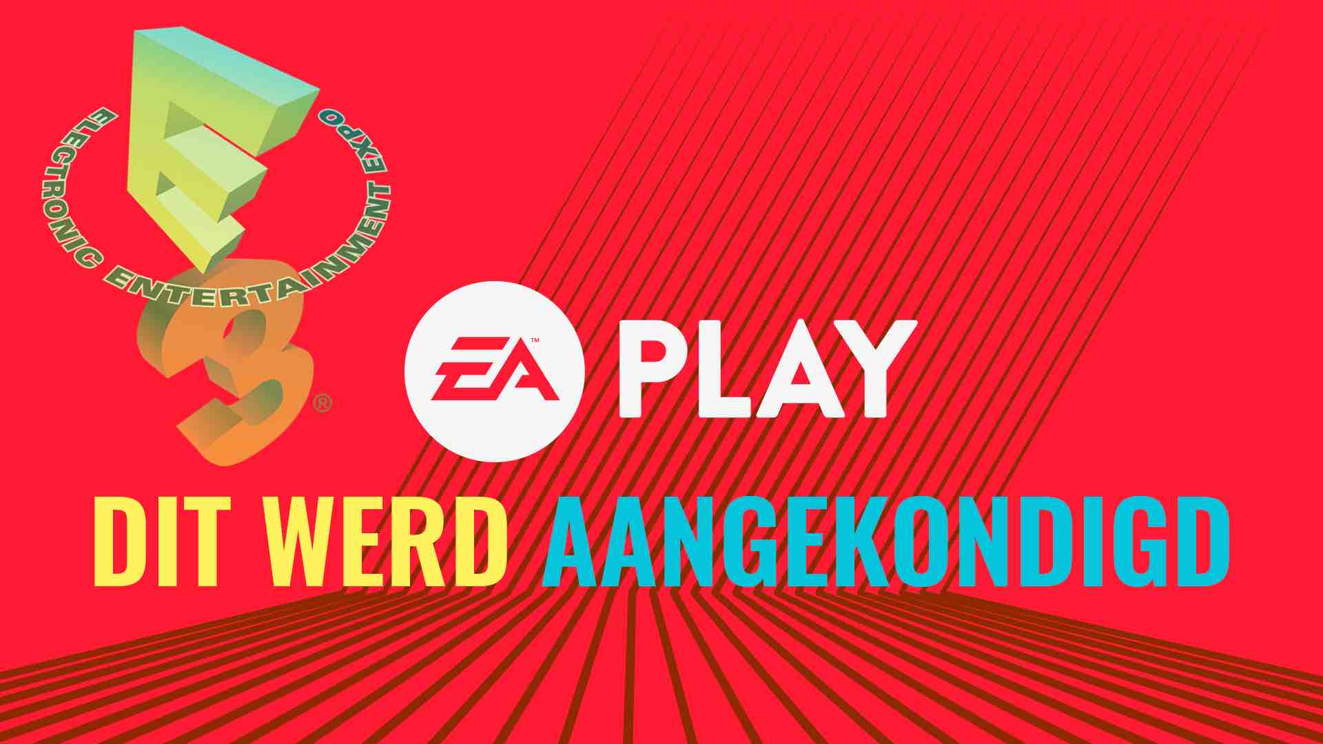 EA Play E3 2017 – Dit werd aangekondigd