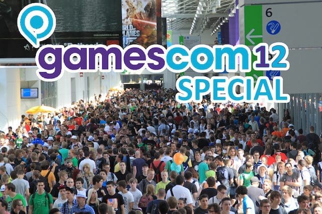 Gamescom 2012 special