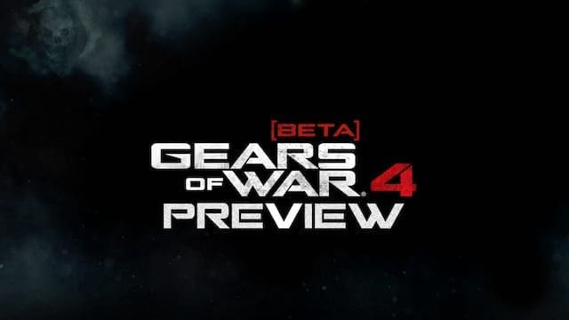 Gears of War 4 beta – preview
