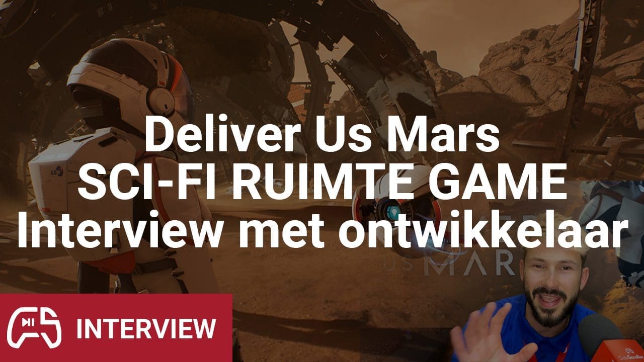 Interview: KeokeN Interactive Deliver Us Mars in Nederlands