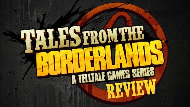 Tales From the Borderlands – review