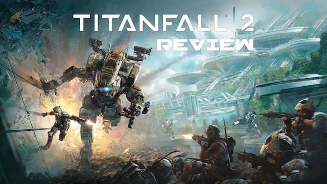 Titanfall 2 – review