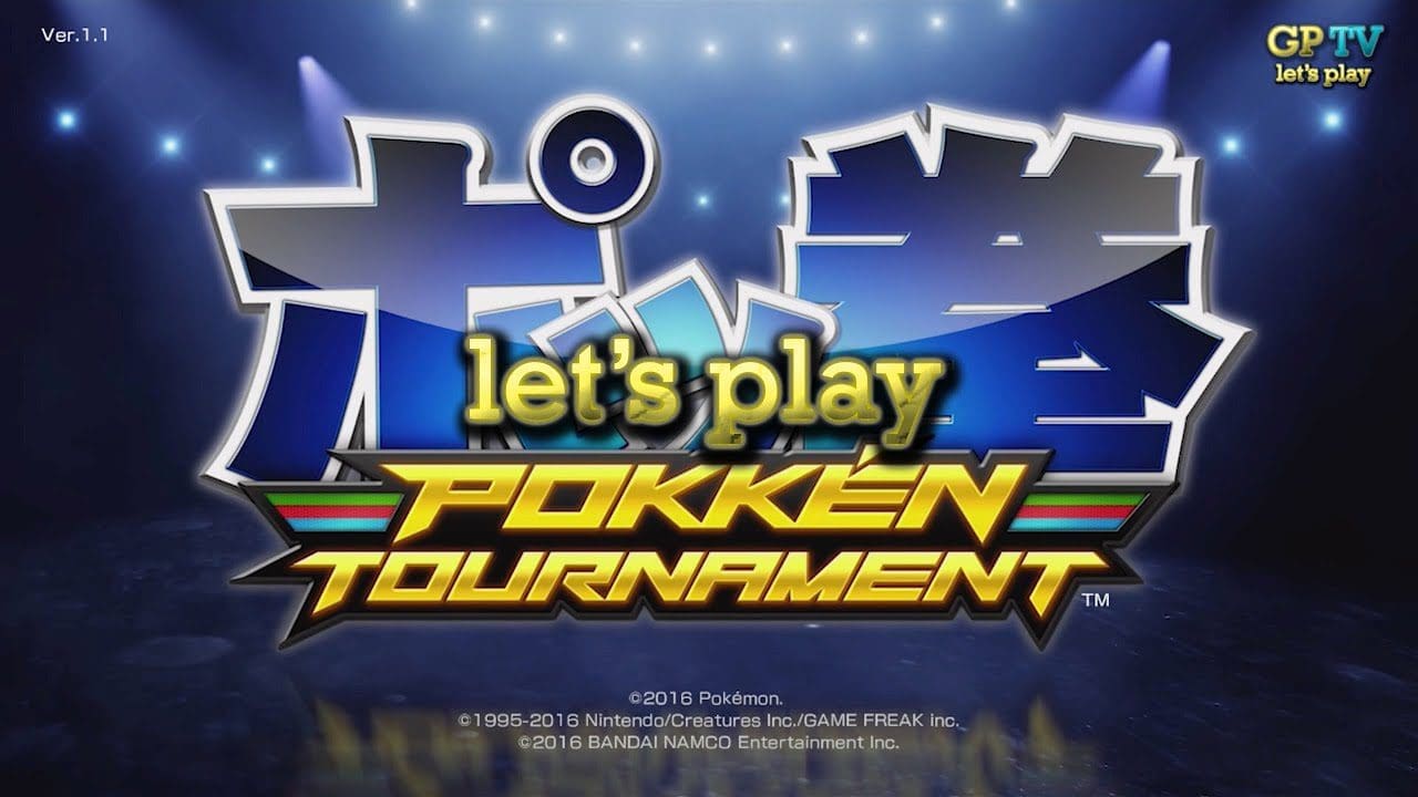 [LET’S PLAY] Pokkén Tournament