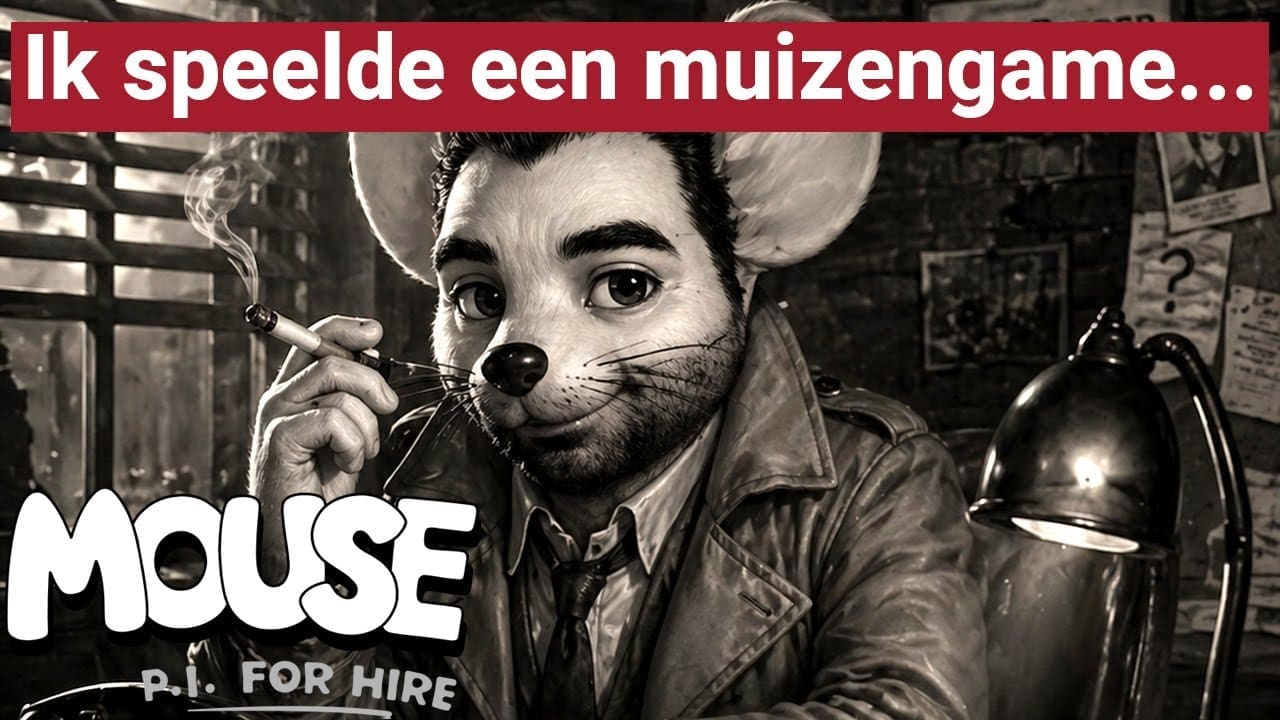 Ik speel weer als een muis in MOUSE: P.I. For Hire