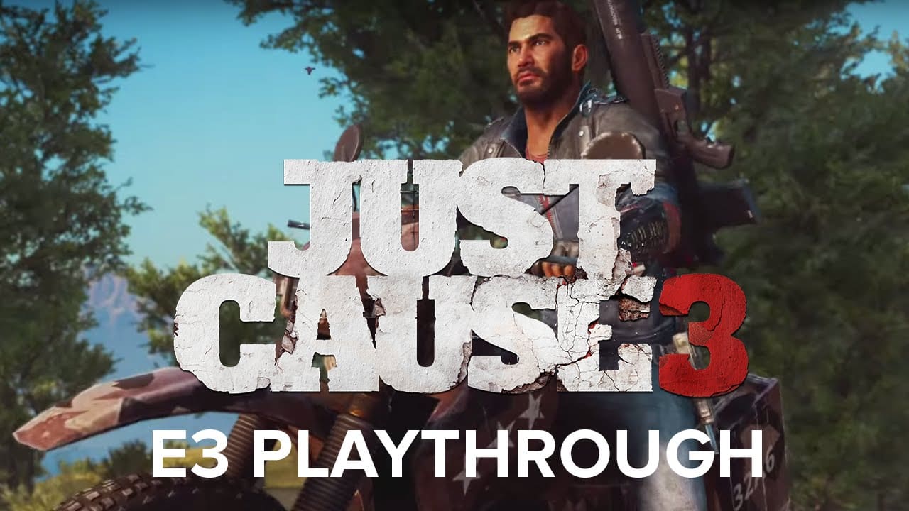 Just Cause 3 – Official E3 Playthrough