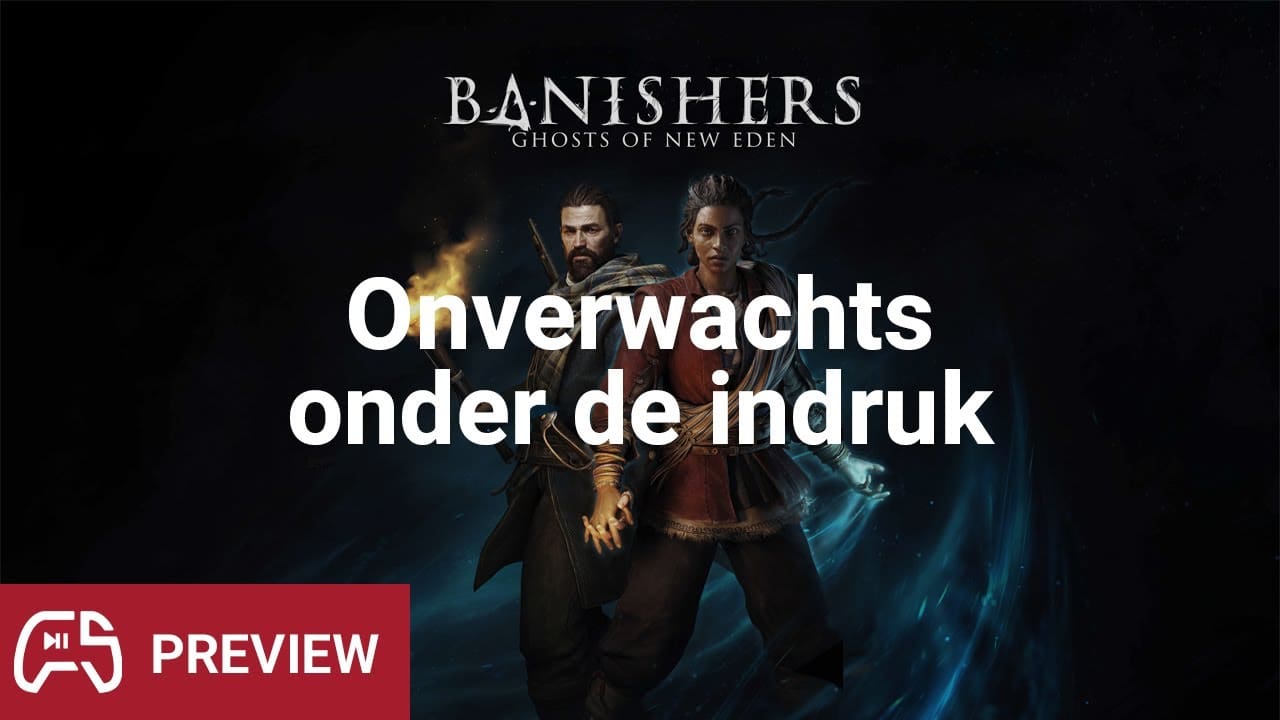Onverwachts Onder De Indruk Van Banishers Ghosts Of New Eden Previews Gamescom2023
